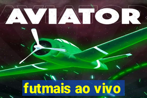 futmais ao vivo