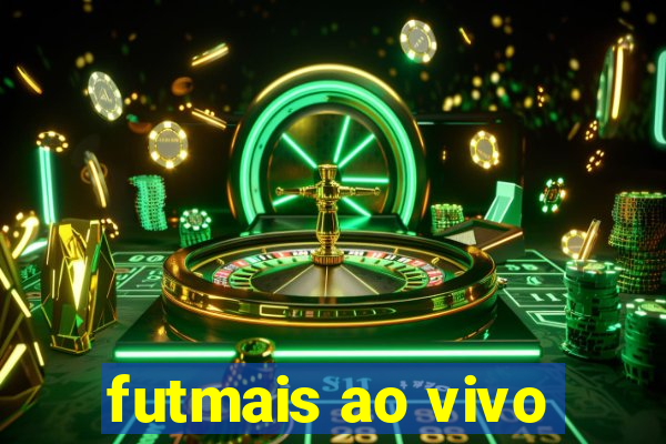 futmais ao vivo