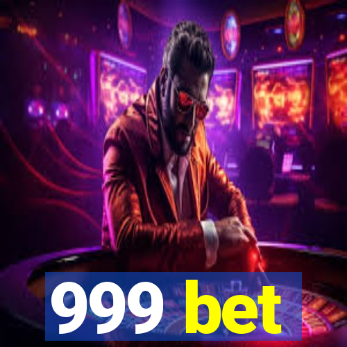 999 bet