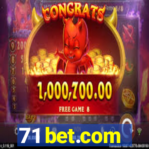 71 bet.com