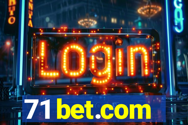 71 bet.com