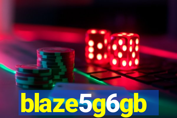 blaze5g6gb