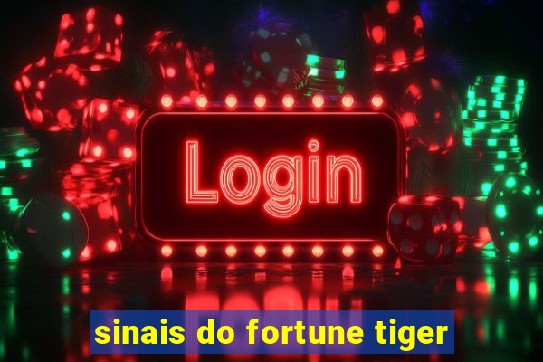 sinais do fortune tiger