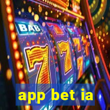 app bet ia