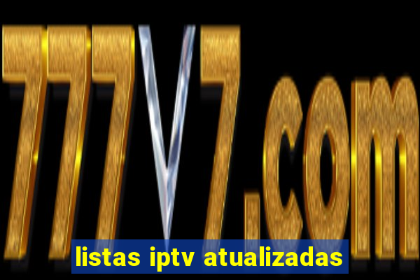 listas iptv atualizadas