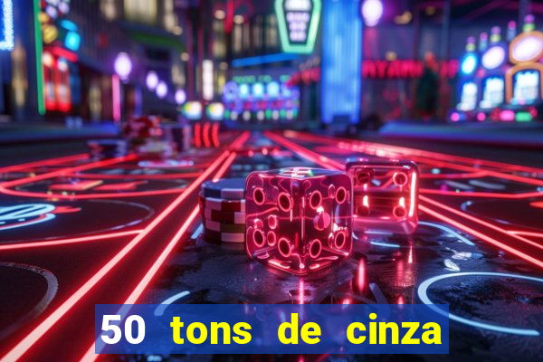 50 tons de cinza filme completo dublado