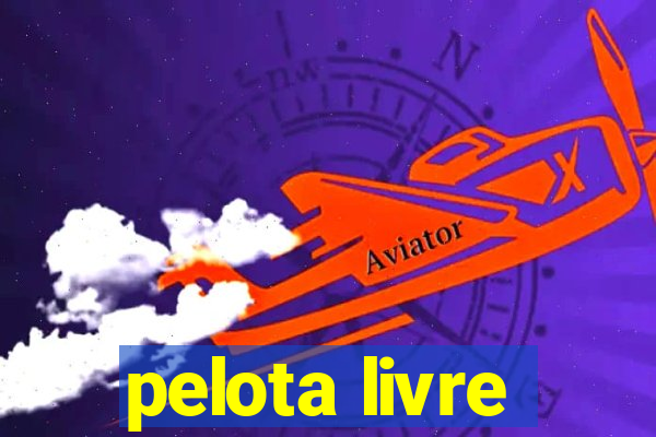 pelota livre