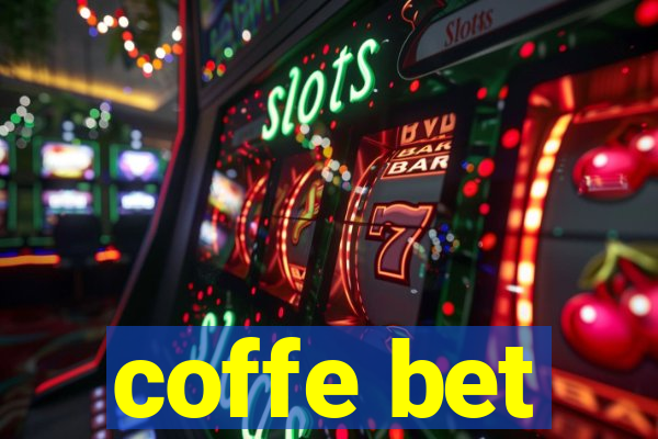 coffe bet