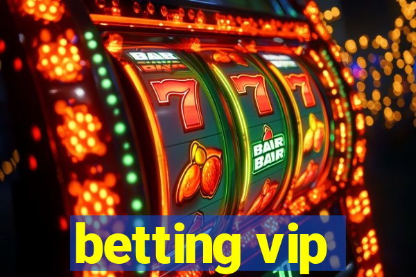 betting vip