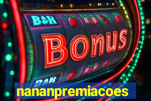 nananpremiacoes