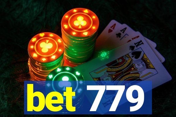 bet 779