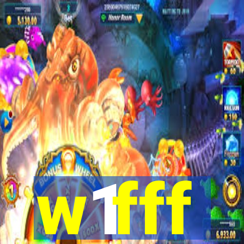 w1fff