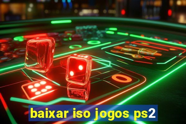 baixar iso jogos ps2