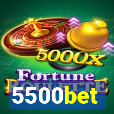 5500bet