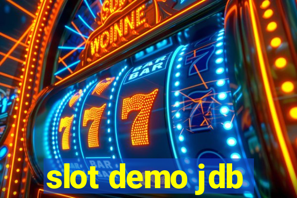 slot demo jdb