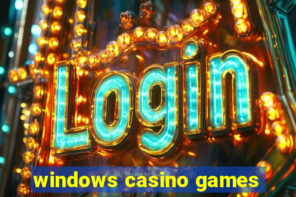 windows casino games