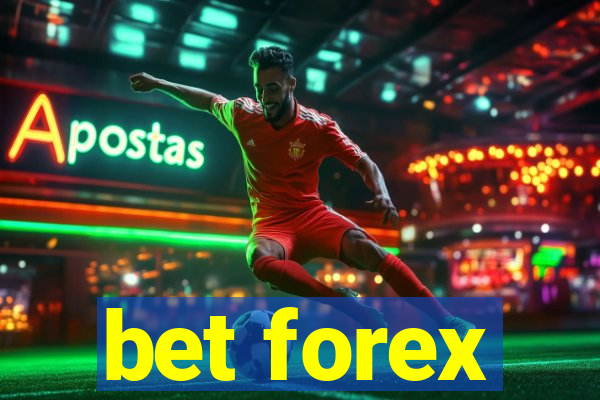 bet forex