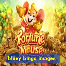 bluey bingo images