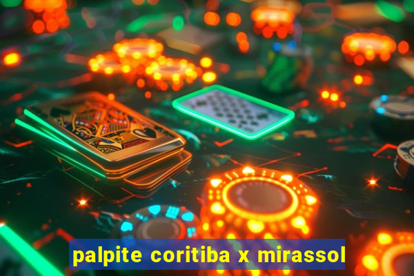 palpite coritiba x mirassol