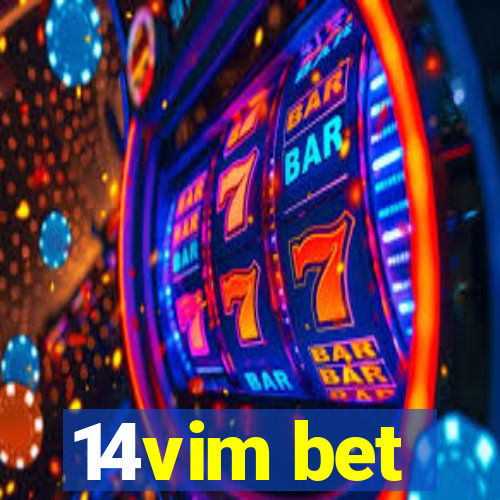 14vim bet