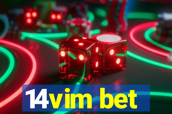 14vim bet