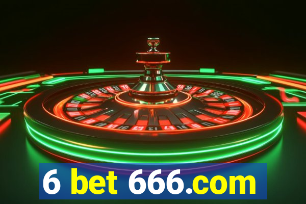 6 bet 666.com