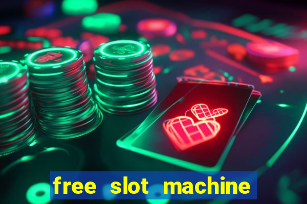 free slot machine with bonus