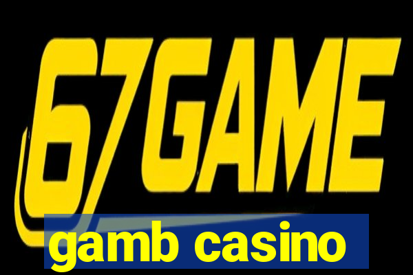 gamb casino