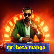 mr. beta manga