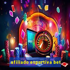 afiliado esportiva bet