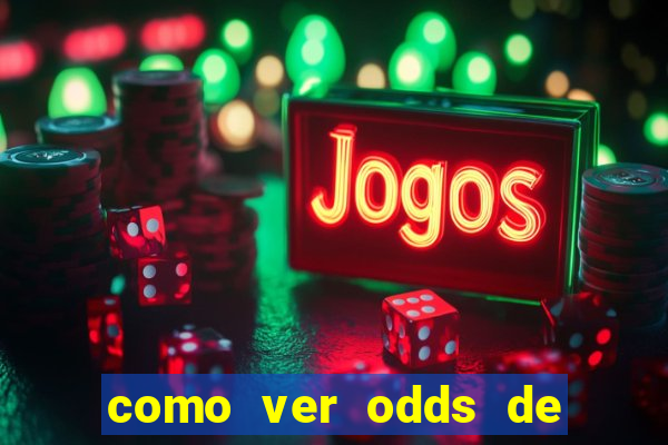 como ver odds de jogos passados