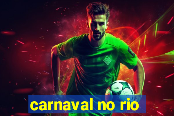 carnaval no rio