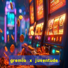 gremio x juventude ao vivo