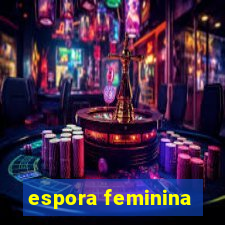 espora feminina