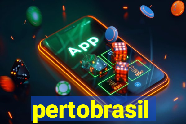 pertobrasil