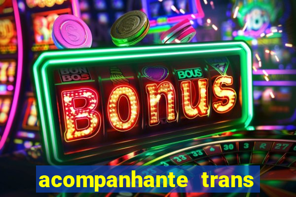 acompanhante trans santos sp