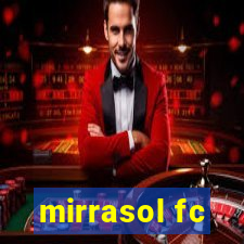 mirrasol fc