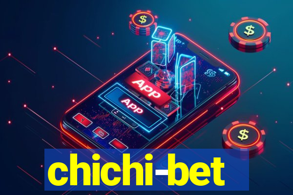 chichi-bet