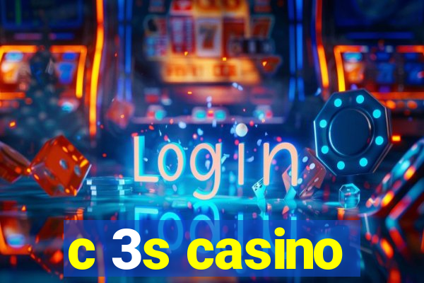 c 3s casino