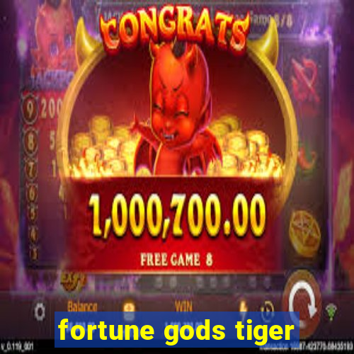 fortune gods tiger