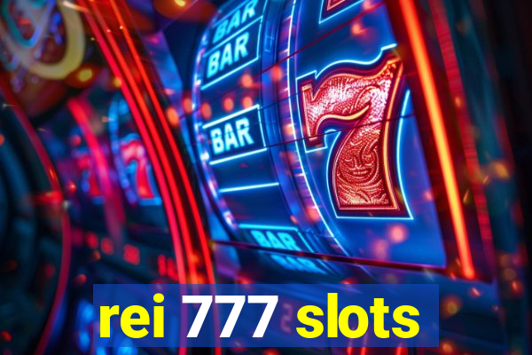 rei 777 slots