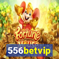 556betvip