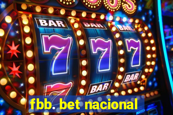 fbb. bet nacional