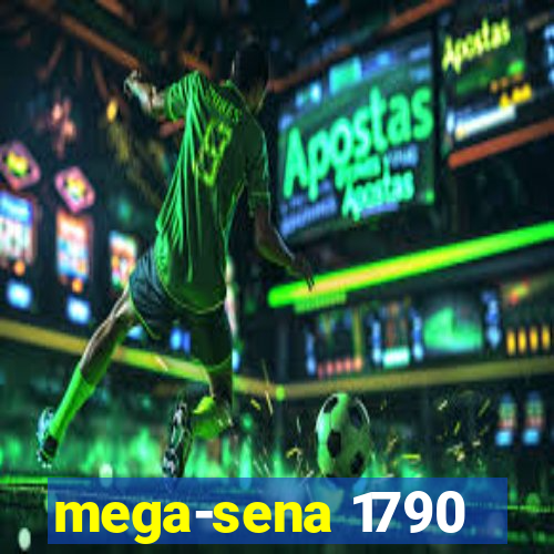 mega-sena 1790