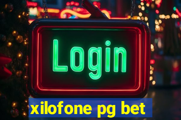 xilofone pg bet