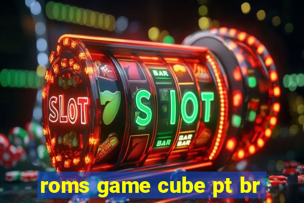 roms game cube pt br