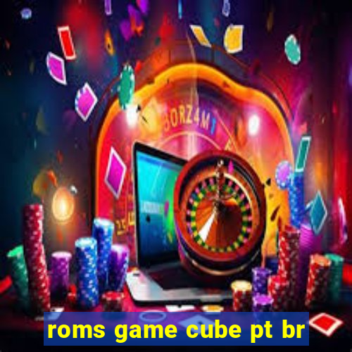 roms game cube pt br