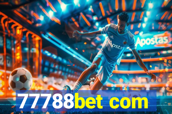 77788bet com