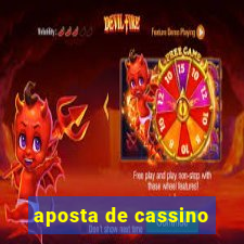 aposta de cassino