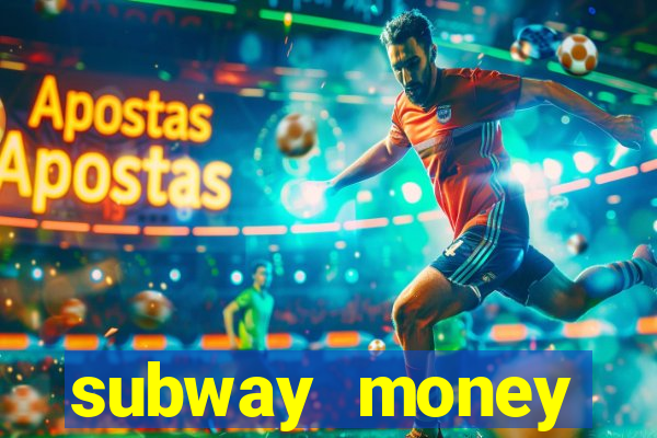 subway money deposito 1 real